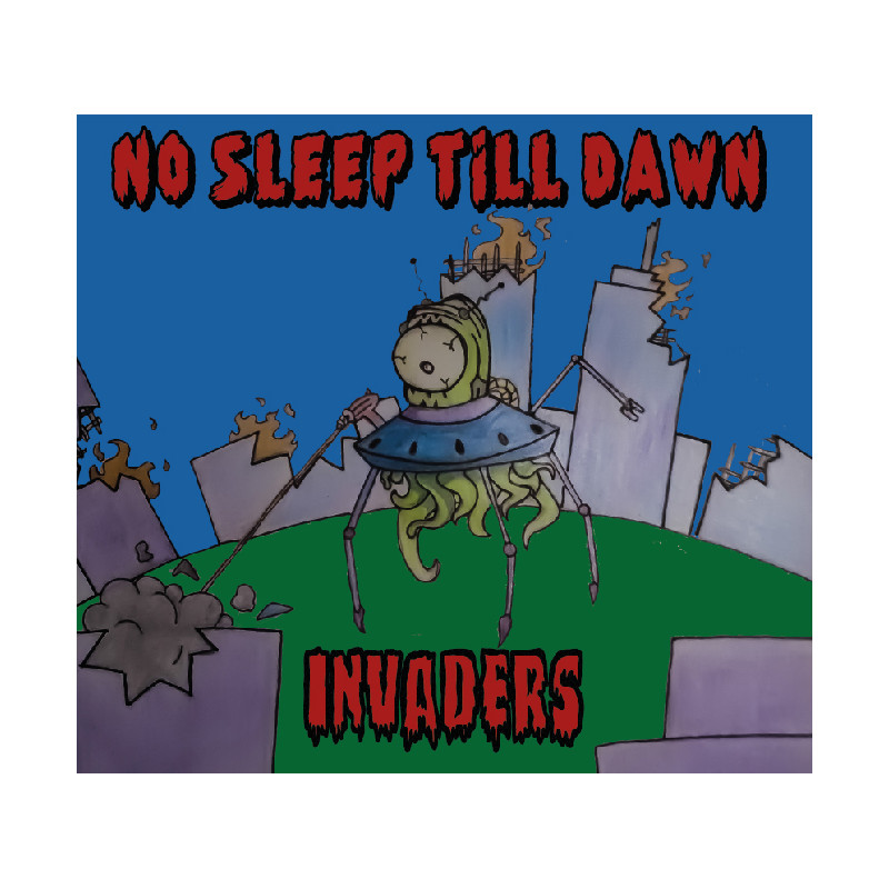 CD No Sleep Till Dawn Invaders