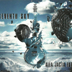 Seventh Sky  Alea Jacta Est...