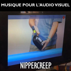 Nippercreep  Musique Pour...