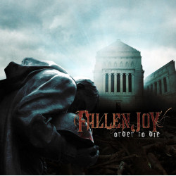 Fallen Joy Order To Die CD