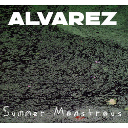 Alvarez Summer Monstrous CD