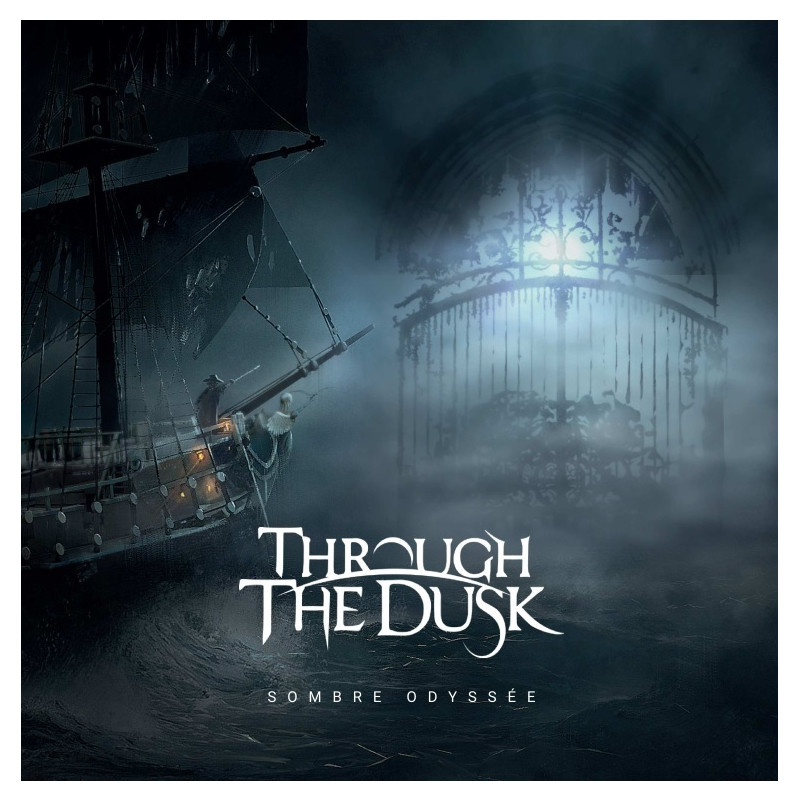 Through The Dusk Sombre Odyssée CD